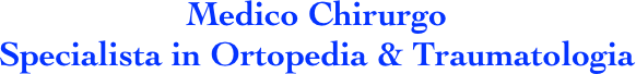  Home Page
 Specializzazioni
 Curriculum
 Relazioni e tecniche chirurgiche
 Link utili
 News
 Contatti